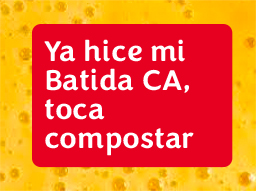 Ya hice mi Batida CA, toca compostar